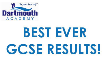 BEST EVER GCSE RESULTS FOR DARTMOUTH ACADEMY!